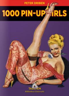 Kniha: 1000 Pin-Up Girls - Peter Driben