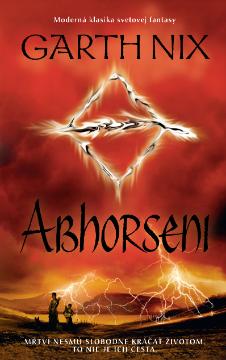 Kniha: Abhorseni - Garth Nix