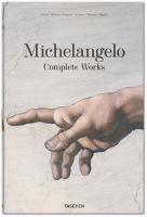 Kniha: Michelangelo Complete Works - Frank Zöllner