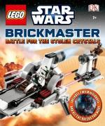 Kniha: LEGO Star Wars Brickmaster Battle for the Stolen Crystals