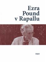 Kniha: Ezra Pound v Rapallu - autor neuvedený