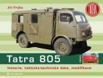 Kniha: Tatra 805 - historie, takticko-technická data, modifikace - Jiří Frýba