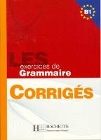 Kniha: LES 500 exercices de Grammaire B1 klíč - Učebnice