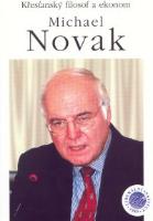 Kniha: Křesťanský filosof a ekonom Michael Novak