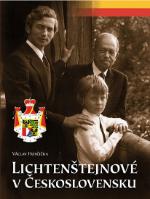 Kniha: Lichtenštejnové v Československu - Václav Horčička