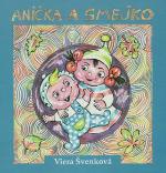 Kniha: Anička a smejko - Viera Švenková