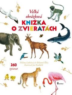 Kniha: Veľká obrázková knižka o zvieratách - 260 zvierat