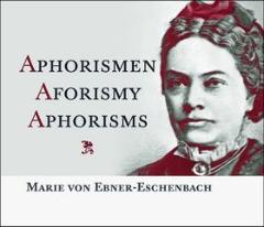 Kniha: Aphorismen Aforismy Aphorisms - Marie von Ebner-Eschenbachová
