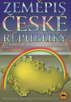 Kniha: Zeměpis České republiky - Učebnice pro střední školy - Milan Holeček