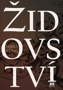 Kniha: Židovství - 1. vydanie - Hans Küng