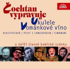 Médium CD: Čochtan vypravuje, Vománkové víno a další slavné komické scény - Jan Werich; Felix Holzmann