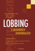 Kniha: Lobbing v moderních demokraciích