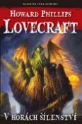 Kniha: V horách šílenství - Howard Philip Lovecraft