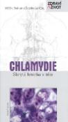 Kniha: Chlamydie Skrytá hrozba v těle - Bohumil Ždichynec