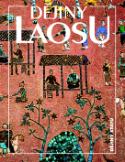 Kniha: Dějiny Laosu - Miroslav Nožina