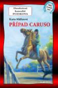 Kniha: Případ Caruso - 13. díl - Karin Müllerová