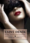 Kniha: Tajný deník Otevřená zpověď luxusní prostitutky - Camila de Michalis