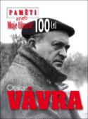 Kniha: Paměti aneb Moje filmové 100 letí - Otakar Vávra
