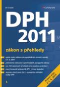 Kniha: DPH 2011 - zákon s přehledy - Jiří Dušek