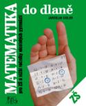 Kniha: Matematika do dlaně pro ZŠ a nižší ročníky víceletých gymnázií - Jaroslav Eisler