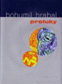 Kniha: Proluky - Bohumil Hrabal