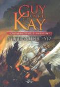 Kniha: Nejtemnější cesta - Fionavarská tapiserie Kniha třetí - Guy Gavriel Kay