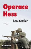Kniha: Operace Hess - Leo Kessler