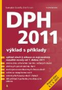 Kniha: DPH 2011 - výklad s příklady - Svatopluk Galočík, Oto Paikert