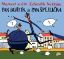 Médium CD: Pan Buřtík a pan Špejlička - Napsal a čte Zdeněk Svěrák - Zdeněk Svěrák
