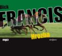Médium CD: Hrozba - CD mp3 - Dick Francis