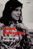 Kniha: Ve znamení Saturna - Susan Sontagová