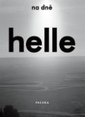 Kniha: Na dně - Helle Helle