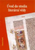 Kniha: Úvod do studia literární vědy - Eduard Petrů