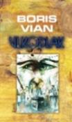 Kniha: Vlkodlak - Boris Vian