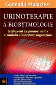 Kniha: Urinoterapie a biorytmologie - Gennadij Petrovič Malachov