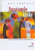 Kniha: Anatomie lásky - Vztahy otec-dcera, matka-syn a jejich trvalé následky - Guy Corneau