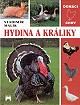 Kniha: HYDINA A KRALIKY - Alexandr Krejčiřík