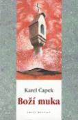 Kniha: Boží muka - Karel Čapek
