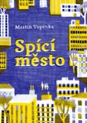 Kniha: Spící město - Martin Vopěnka