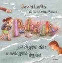 Kniha: Pohádky pro dospělé děti a nedospělé dospělé - David Laňka