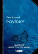 Kniha: Povídky - Čtení pro seniory - Pavel Kantorek