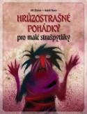 Kniha: Hrůzostrašné pohádky - pro malé strašpytlíky - Adolf Born, Jiří Žáček