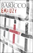 Kniha: Emauzy - Alessandro Baricco