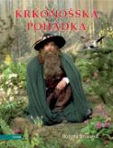 Kniha: Krkonošská pohádka - Božena Šimková