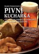 Kniha: Pivní kuchařka - Marie Formáčková