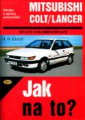 Kniha: Mitsubishi Colt od 1/84 do 3/92, Mitsubishi Langer od 9/84 do 8/92 - Údržba a opravy automobilů č. 54 - Hans-Rüdiger Etzold