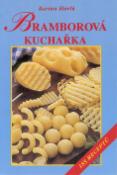 Kniha: Bramborová kuchařka - 185 receptů - Karina Havlů