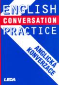 Kniha: English Conversation Practice - Anglická konverzace - Vlasta Rejtharová