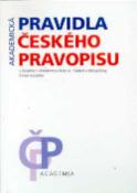 Kniha: Pravidla českého pravopisu - s Dodatkem Ministerstva školství, mládeže a tělovýchovy České republiky