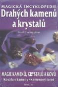 Kniha: Magická encyklopedie drahých kamenů a krystalů - magie kamenů, krystalů a kovů, kouzla s kameny, kamenový tarot - Scott Cunningham